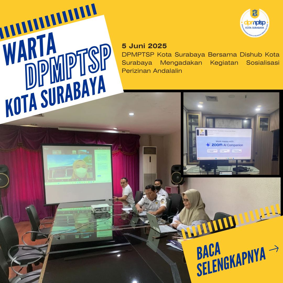 DPMPTSP Surabaya Gelar Sosialisasi Perizinan Andalalin