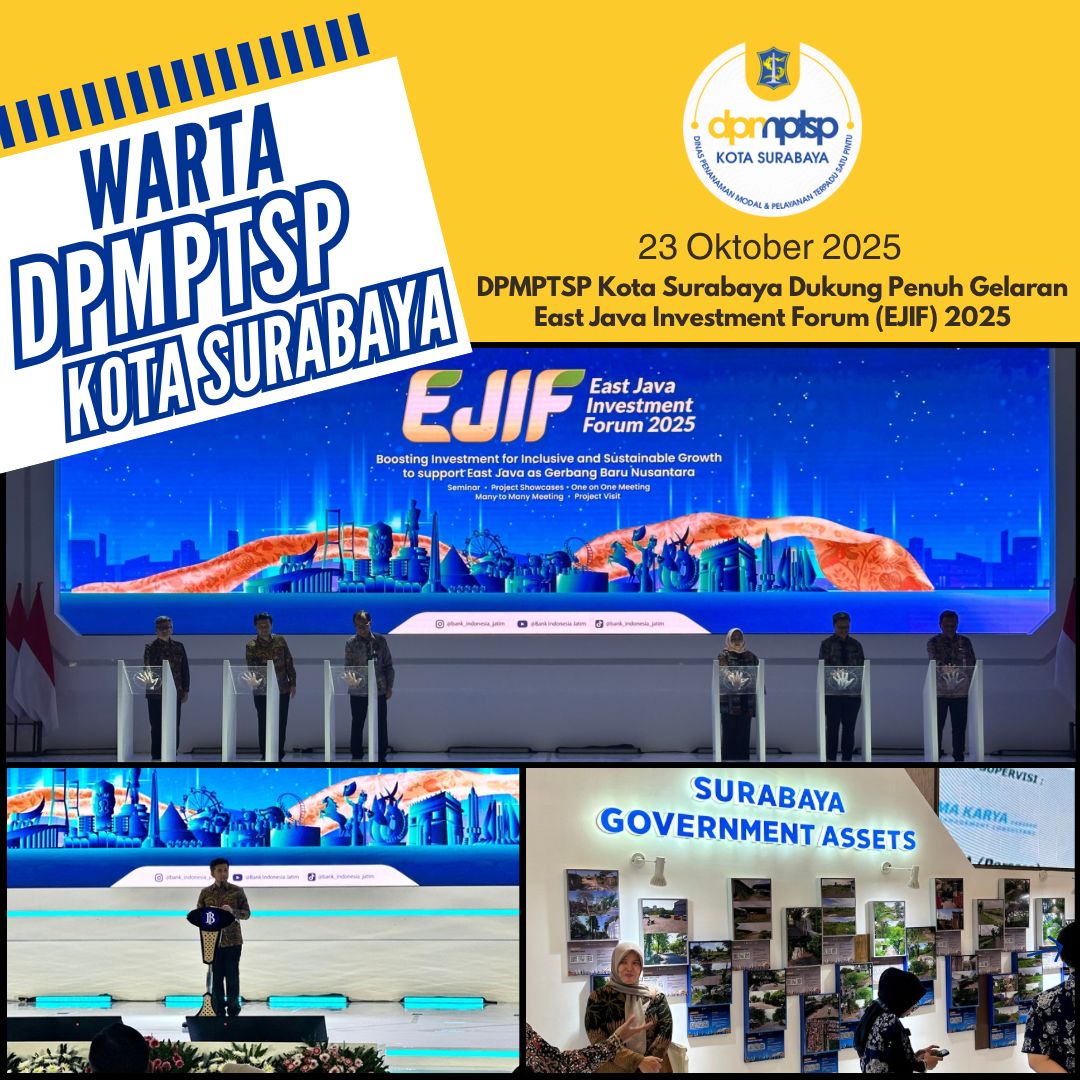 DPMPTSP Kota Surabaya Dukung Penuh Gelaran East Java Investment Forum (EJIF) 2025