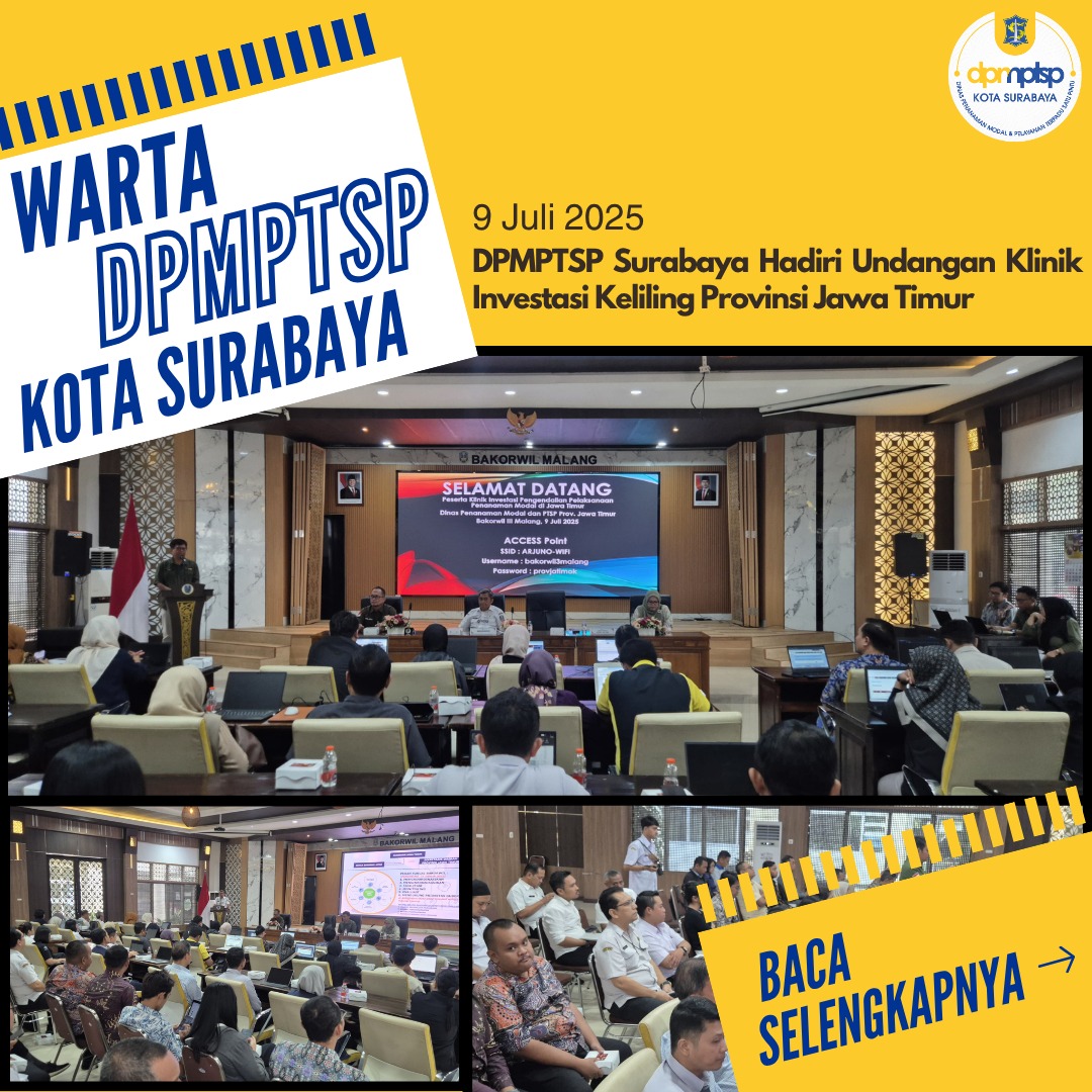 DPMPTSP Surabaya Hadiri Undangan Klinik Investasi Keliling Provinsi Jawa Timur