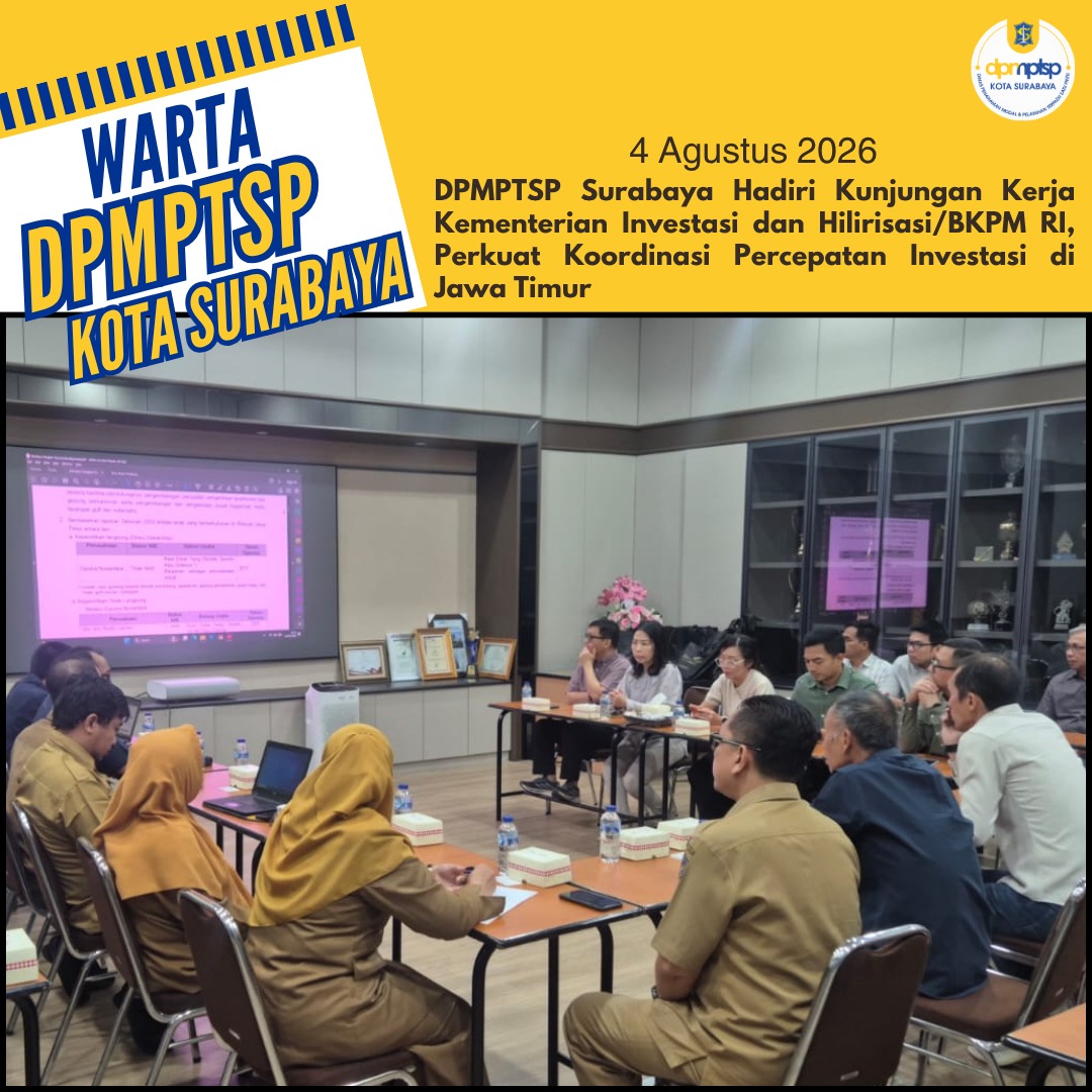 DPMPTSP Surabaya Hadiri Kunjungan Kerja Kementerian Investasi dan Hilirisasi/BKPM RI, Perkuat Koordinasi Percepatan Investasi di Jawa Timur