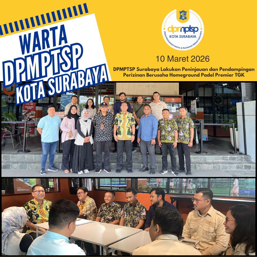 DPMPTSP Surabaya Lakukan Peninjauan dan Pendampingan Perizinan Berusaha Homeground Padel Premier TGK