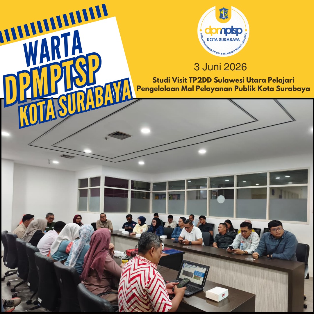 Studi Visit TP2DD Sulawesi Utara Pelajari Pengelolaan Mal Pelayanan Publik Kota Surabaya