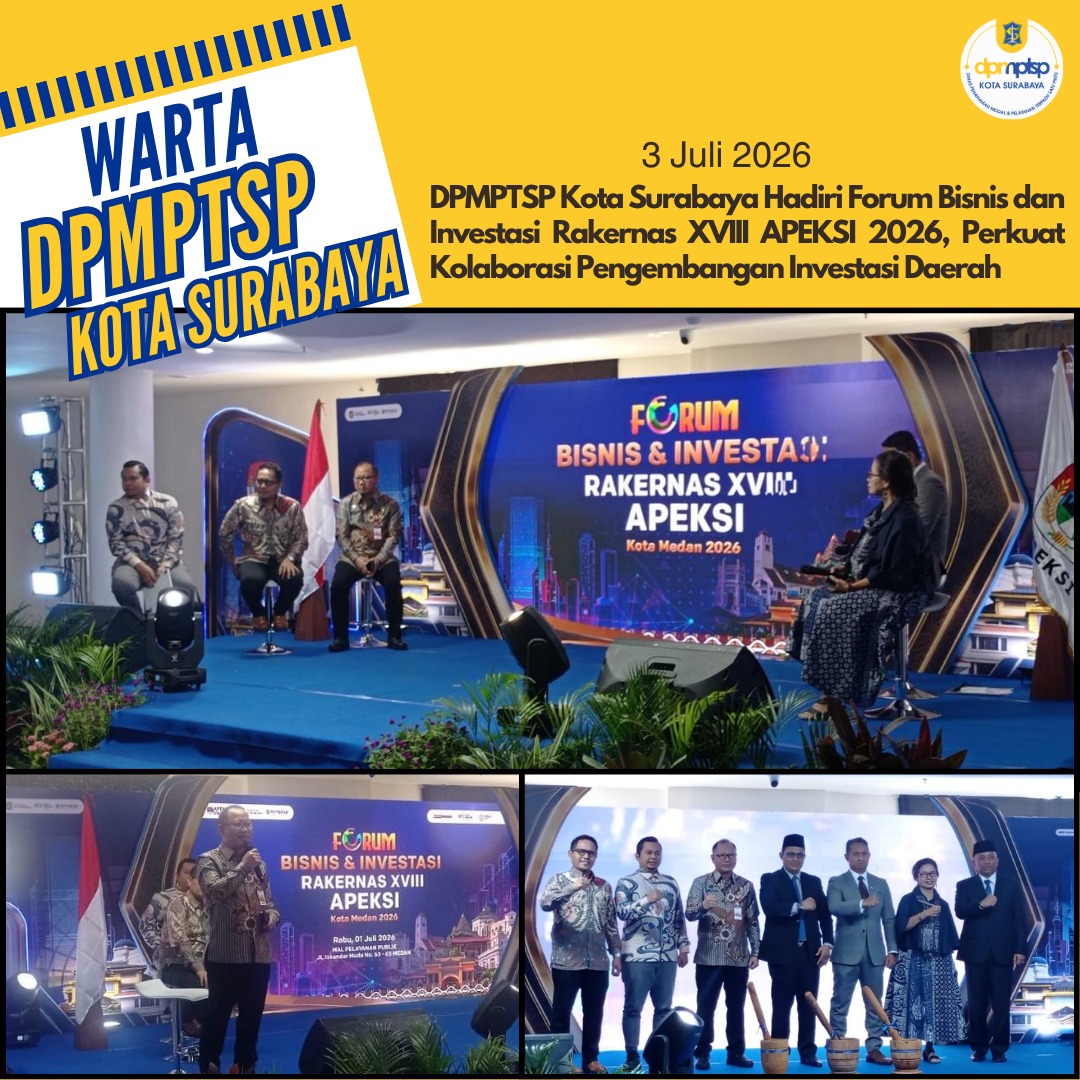 DPMPTSP Kota Surabaya Hadiri Forum Bisnis dan Investasi Rakernas XVIII APEKSI 2026, Perkuat Kolaborasi Pengembangan Investasi Daerah