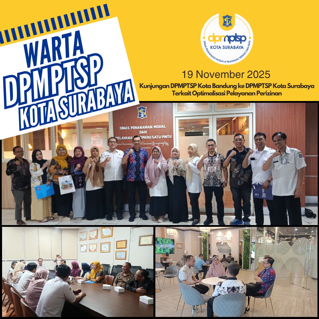 Kunjungan DPMPTSP Kota Bandung ke DPMPTSP Kota Surabaya Terkait Optimalisasi Pelayanan Perizinan
