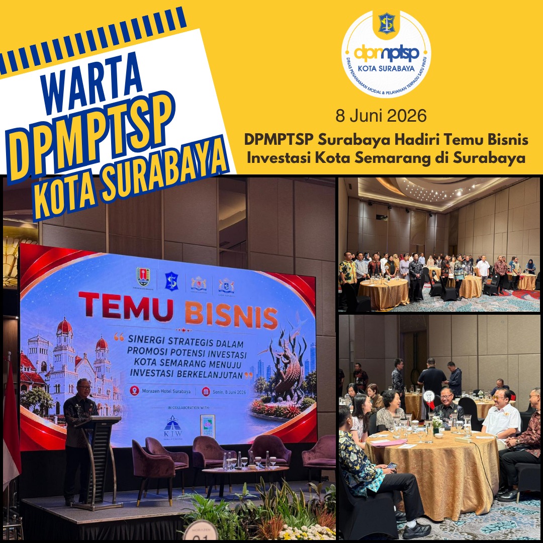 DPMPTSP Surabaya Hadiri Temu Bisnis Investasi Kota Semarang di Surabaya