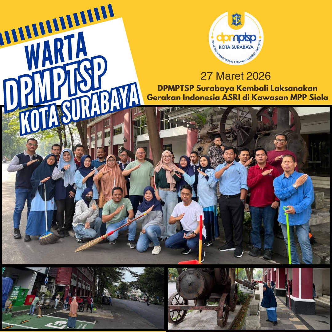 DPMPTSP Surabaya Kembali Laksanakan Gerakan Indonesia ASRI di Kawasan MPP Siola