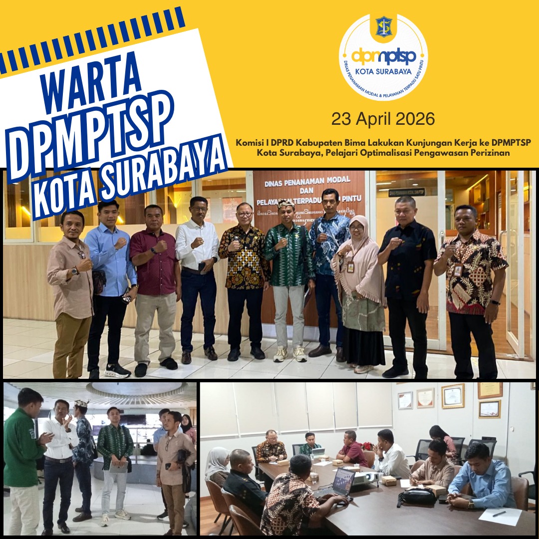 Komisi I DPRD Kabupaten Bima Lakukan Kunjungan Kerja ke DPMPTSP Kota Surabaya, Pelajari Optimalisasi Pengawasan Perizinan