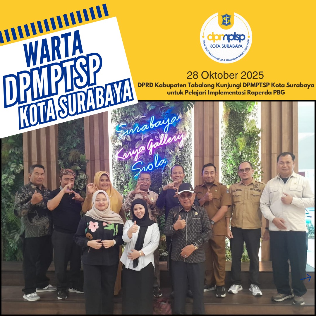 DPRD Kabupaten Tabalong Kunjungi DPMPTSP Kota Surabaya untuk Pelajari Implementasi Raperda PBG