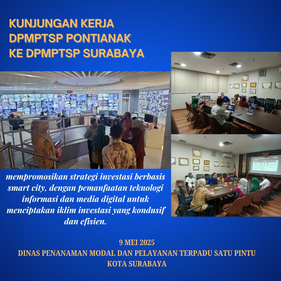 Kunjungan DPMPTSP Pontianak ke Surabaya: Perkuat Silaturahmi dan Promosi Investasi Digital
