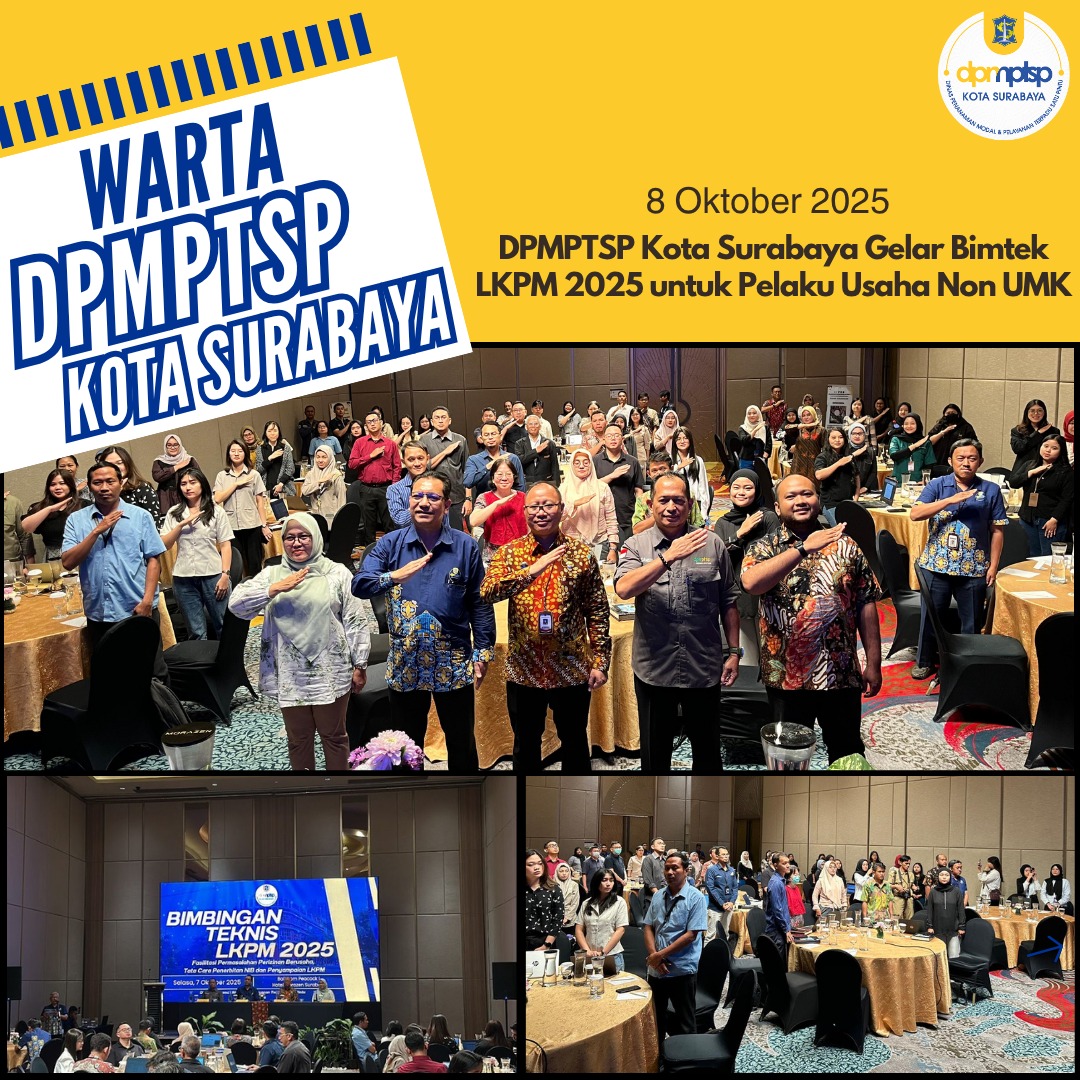 DPMPTSP Kota Surabaya Gelar Bimtek LKPM 2025 untuk Pelaku Usaha Non UMK
