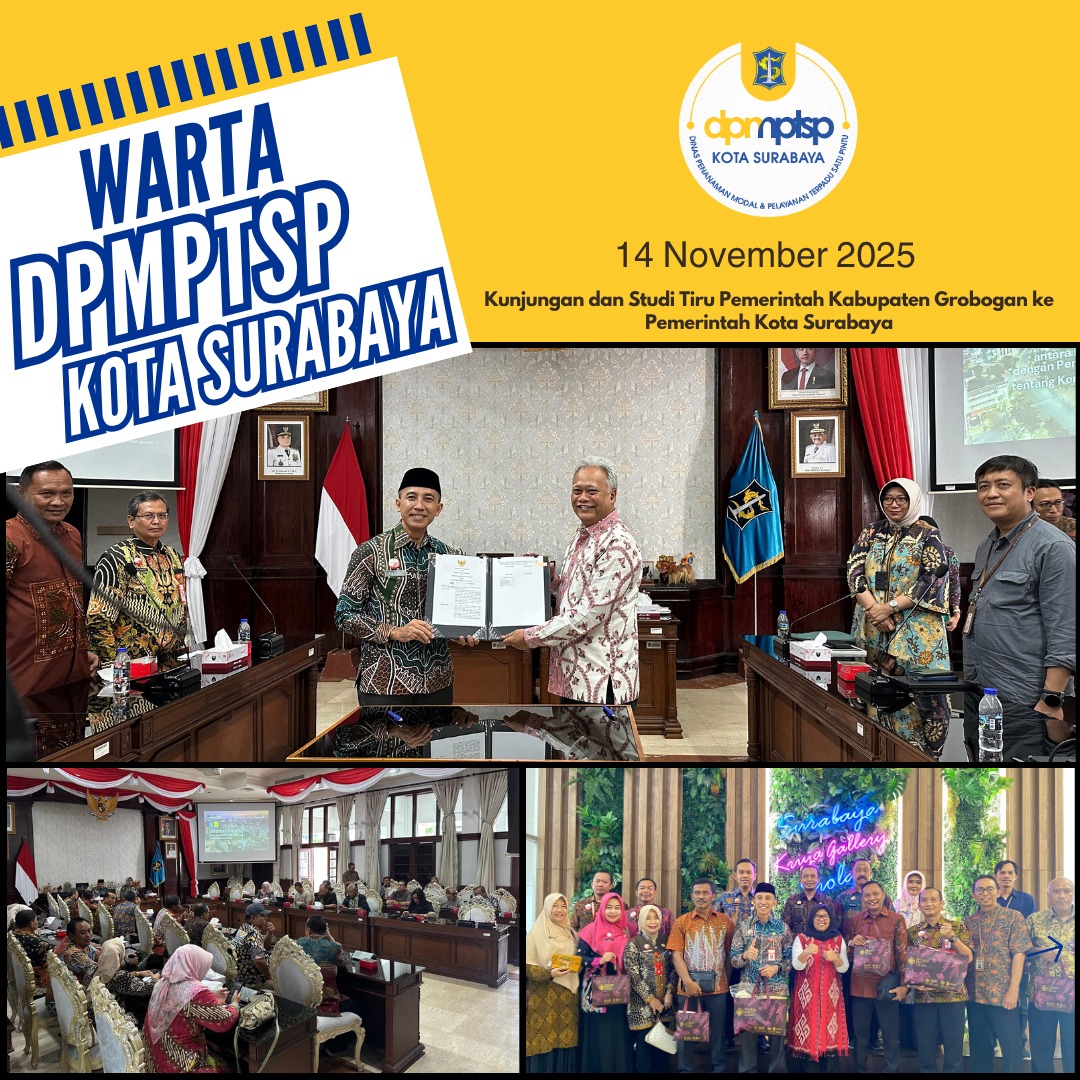 Kunjungan dan Studi Tiru Pemerintah Kabupaten Grobogan ke Pemerintah Kota Surabaya