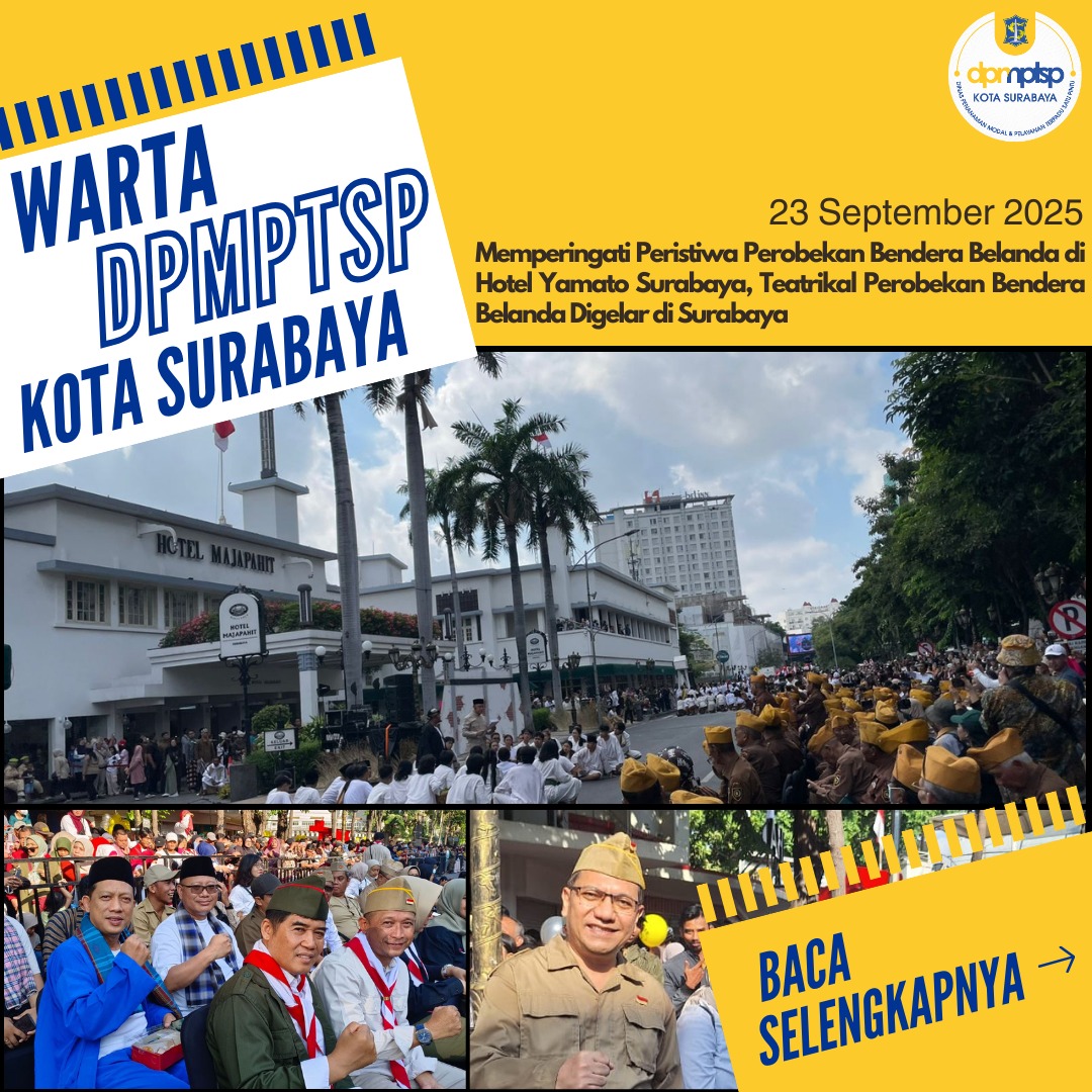 Memperingati Peristiwa Perobekan Bendera Belanda di Hotel Yamato Surabaya, Teatrikal Perobekan Bendera Belanda Digelar di Surabaya